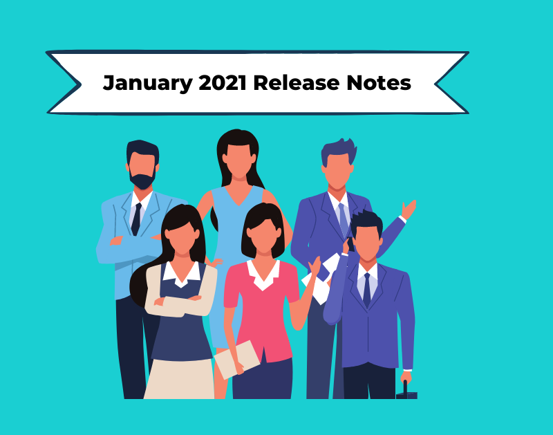 January 2021 Release Notes