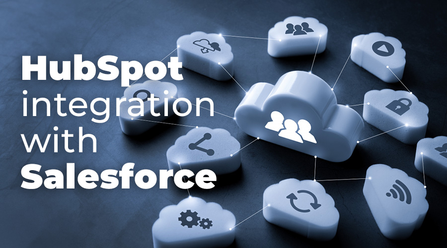HubSpot Integration with Salesforce