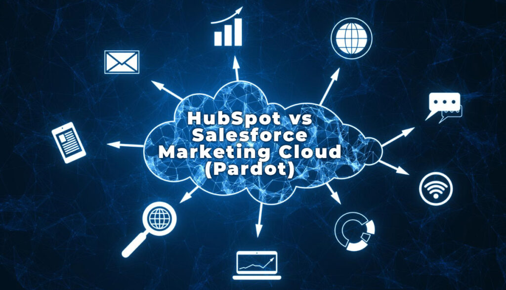 HubSpot vs. Salesforce Marketing Automation (Pardot)